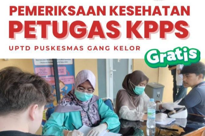 Puskesmas Gang Kelor Gelar Pelayanan Cek Kesehatan Tahap 2 Anggota KPPS Wilayah Bogor Barat Kota