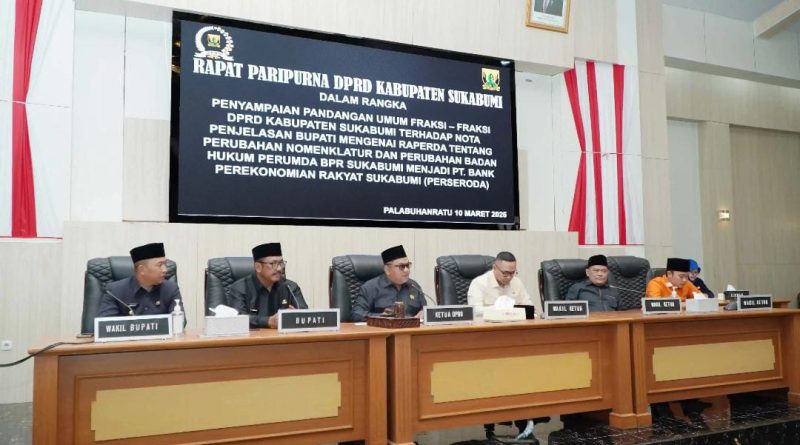 DPRD Kabupaten Sukabumi Gelar Rapat Paripurna ke-7 Tahun 2025, Bahas Perubahan Status BPR Sukabumi