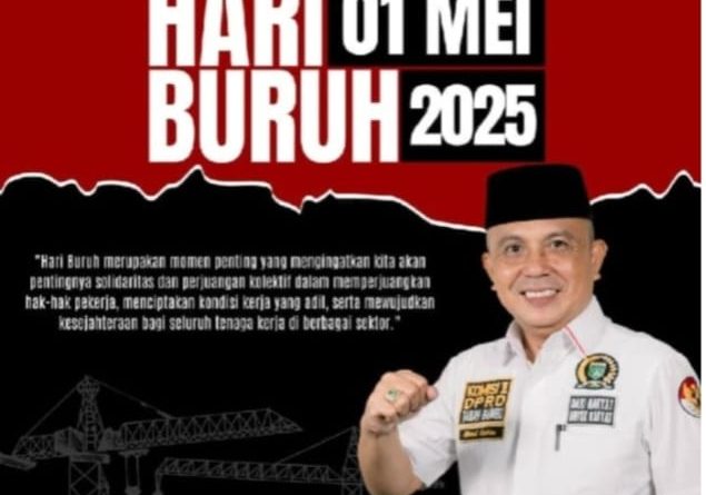 Anggota DPRD Tanbu Abdul Rahim Serukan Keadilan Sosial di Hari Buruh: “Pekerja Adalah Pilar Kemajuan Bangsa”